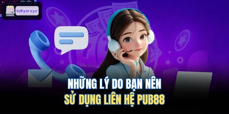 Những lý do bạn nên sử dụng liên hệ MM99 